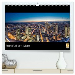 Frankfurt am Main (hochwertiger Premium Wandkalender 2025 DIN A2 quer), Kunstdruck in Hochglanz - Calvendo;Eberhardt, Peter