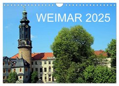 Weimar 2025 (Wandkalender 2025 DIN A4 quer), CALVENDO Monatskalender