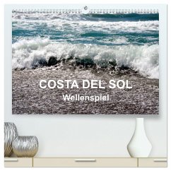 COSTA DEL SOL - Wellenspiel (hochwertiger Premium Wandkalender 2025 DIN A2 quer), Kunstdruck in Hochglanz - Calvendo;Art-Motiva