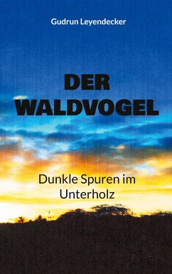 Der Waldvogel