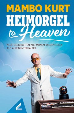 Heimorgel to Heaven - Kurt, Mambo