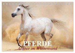 Pferde ¿ Araber im Wüstensand (Tischkalender 2025 DIN A5 quer), CALVENDO Monatskalender - Calvendo;Stanzer, Elisabeth