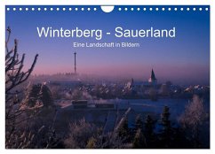 Winterberg - Sauerland - Eine Landschaft in Bildern (Wandkalender 2025 DIN A4 quer), CALVENDO Monatskalender
