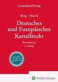 Deutsches und Europäisches Kartellrecht - Kommentar