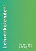 Lehrerkalender - Planer für Lehrerinnen und Lehrer 2024/25. Grün