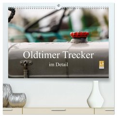 Oldtimer Trecker im Detail (hochwertiger Premium Wandkalender 2025 DIN A2 quer), Kunstdruck in Hochglanz