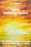 Roberts Schmunzelgeschichten