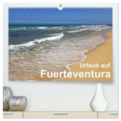 Urlaub auf Fuerteventura (hochwertiger Premium Wandkalender 2025 DIN A2 quer), Kunstdruck in Hochglanz - Calvendo;Eppele, Klaus