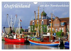 Ostfriesland an der Nordseeküste (Wandkalender 2025 DIN A4 quer), CALVENDO Monatskalender