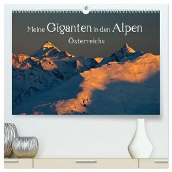 Meine Giganten in den Alpen Österreichs (hochwertiger Premium Wandkalender 2025 DIN A2 quer), Kunstdruck in Hochglanz - Calvendo;Kramer, Christa