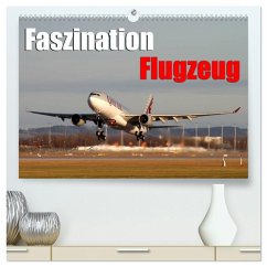 Faszination Flugzeug (hochwertiger Premium Wandkalender 2025 DIN A2 quer), Kunstdruck in Hochglanz