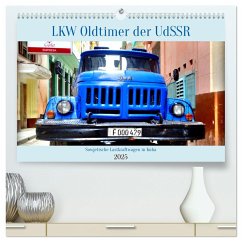 LKW Oldtimer der UdSSR - Sowjetische Lastkraftwagen in Kuba (hochwertiger Premium Wandkalender 2025 DIN A2 quer), Kunstdruck in Hochglanz