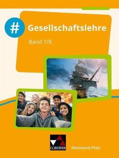 #Gesellschaftslehre Rheinland-Pfalz 7/8 - Schindele, Andreas;Hammel, Laura;Kreckel, Kevin