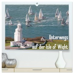 Unterwegs auf der Isle of Wight (hochwertiger Premium Wandkalender 2025 DIN A2 quer), Kunstdruck in Hochglanz