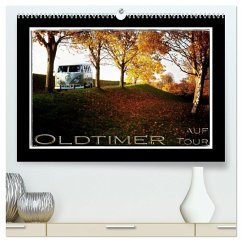Oldtimer auf Tour (hochwertiger Premium Wandkalender 2025 DIN A2 quer), Kunstdruck in Hochglanz