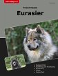 Traumrasse Eurasier - Bild 1