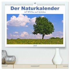 Der Naturkalender mit Zitaten und Sprüchen (hochwertiger Premium Wandkalender 2025 DIN A2 quer), Kunstdruck in Hochglanz - Calvendo;Dölling, AD DESIGN Photo + PhotoArt, Angela