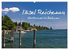 Insel Reichenau - Klosterinsel im Bodensee (Wandkalender 2025 DIN A2 quer), CALVENDO Monatskalender