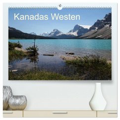 Kanadas Westen 2025 (hochwertiger Premium Wandkalender 2025 DIN A2 quer), Kunstdruck in Hochglanz