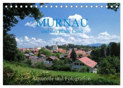 Murnau und das Blaue Land - Aquarelle und Fotografien (Tischkalender 2025 DIN A5 quer), CALVENDO Monatskalender