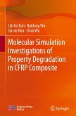 Molecular Simulation Investigations of Property Degradation in Cfrp Composite