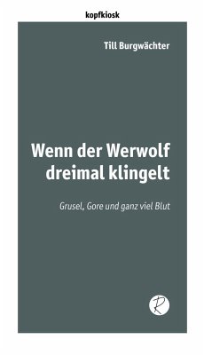 Wenn der Werwolf dreimal klingelt - Burgwächter, Till