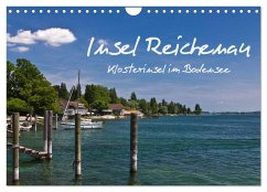 Insel Reichenau - Klosterinsel im Bodensee (Wandkalender 2025 DIN A4 quer), CALVENDO Monatskalender - Calvendo;Ergler, Anja