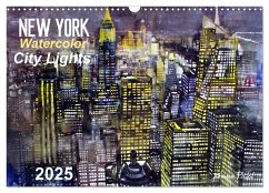 New York Watercolor Citylights (Wandkalender 2025 DIN A3 quer), CALVENDO Monatskalender