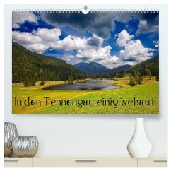 In den Tennengau einig`schaut (hochwertiger Premium Wandkalender 2025 DIN A2 quer), Kunstdruck in Hochglanz - Calvendo;Kramer, Christa