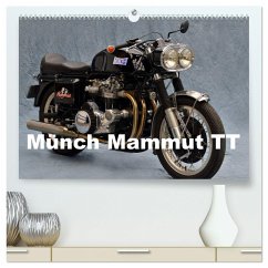 Münch Mammut TT (hochwertiger Premium Wandkalender 2025 DIN A2 quer), Kunstdruck in Hochglanz