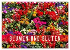 Blumen und Blüten (Wandkalender 2025 DIN A3 quer), CALVENDO Monatskalender