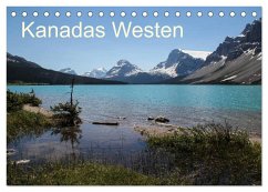 Kanadas Westen 2025 (Tischkalender 2025 DIN A5 quer), CALVENDO Monatskalender