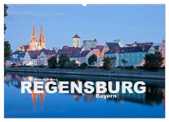 Regensburg - Bayern (Wandkalender 2025 DIN A2 quer), CALVENDO Monatskalender