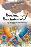 Pancha... was? Panchakarma!