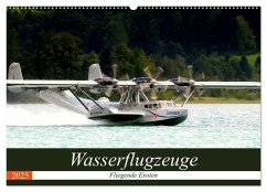 Wasserflugzeuge - Fliegende Exoten (Wandkalender 2025 DIN A2 quer), CALVENDO Monatskalender - Calvendo;R. Bogner, J.