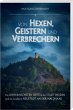 Von Hexen, Geistern und Verbrechern - Bild 1