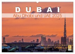 Dubai, Abu Dhabi und UAE 2025 (Wandkalender 2025 DIN A2 quer), CALVENDO Monatskalender