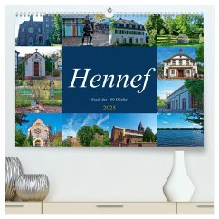 Hennef - Stadt der 100 Dörfer (hochwertiger Premium Wandkalender 2025 DIN A2 quer), Kunstdruck in Hochglanz - Calvendo;Kowalski, Rupert