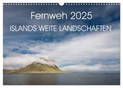 Fernweh 2025 ¿ Islands weite Landschaften (Wandkalender 2025 DIN A3 quer), CALVENDO Monatskalender