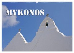MYKONOS - Insel des Jetset (Wandkalender 2025 DIN A2 quer), CALVENDO Monatskalender - Calvendo;Blume, Hubertus