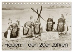 Frauen in den 20er Jahren (Tischkalender 2025 DIN A5 quer), CALVENDO Monatskalender - Calvendo;Images, Timeline