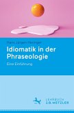 Idiomatik in der Phraseologie