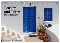 Fenster und Türen mit Charakter (Tischkalender 2025 DIN A5 quer), CALVENDO Monatskalender