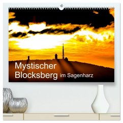 Mystischer Blocksberg im Sagenharz (hochwertiger Premium Wandkalender 2025 DIN A2 quer), Kunstdruck in Hochglanz - Calvendo;Wenske, Steffen