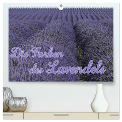 Die Farbe des Lavendels (hochwertiger Premium Wandkalender 2025 DIN A2 quer), Kunstdruck in Hochglanz