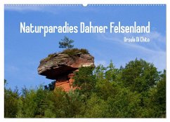 Naturparadies Dahner Felsenland (Wandkalender 2025 DIN A2 quer), CALVENDO Monatskalender