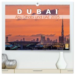 Dubai, Abu Dhabi und UAE 2025 (hochwertiger Premium Wandkalender 2025 DIN A2 quer), Kunstdruck in Hochglanz