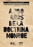 A 200 años de la Doctrina Monroe (eBook, ePUB)