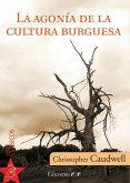 La agonía de la cultura burguesa (eBook, PDF)