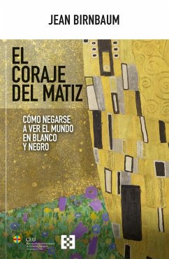 El coraje del matiz (eBook, ePUB) - Birnbaum, Jean